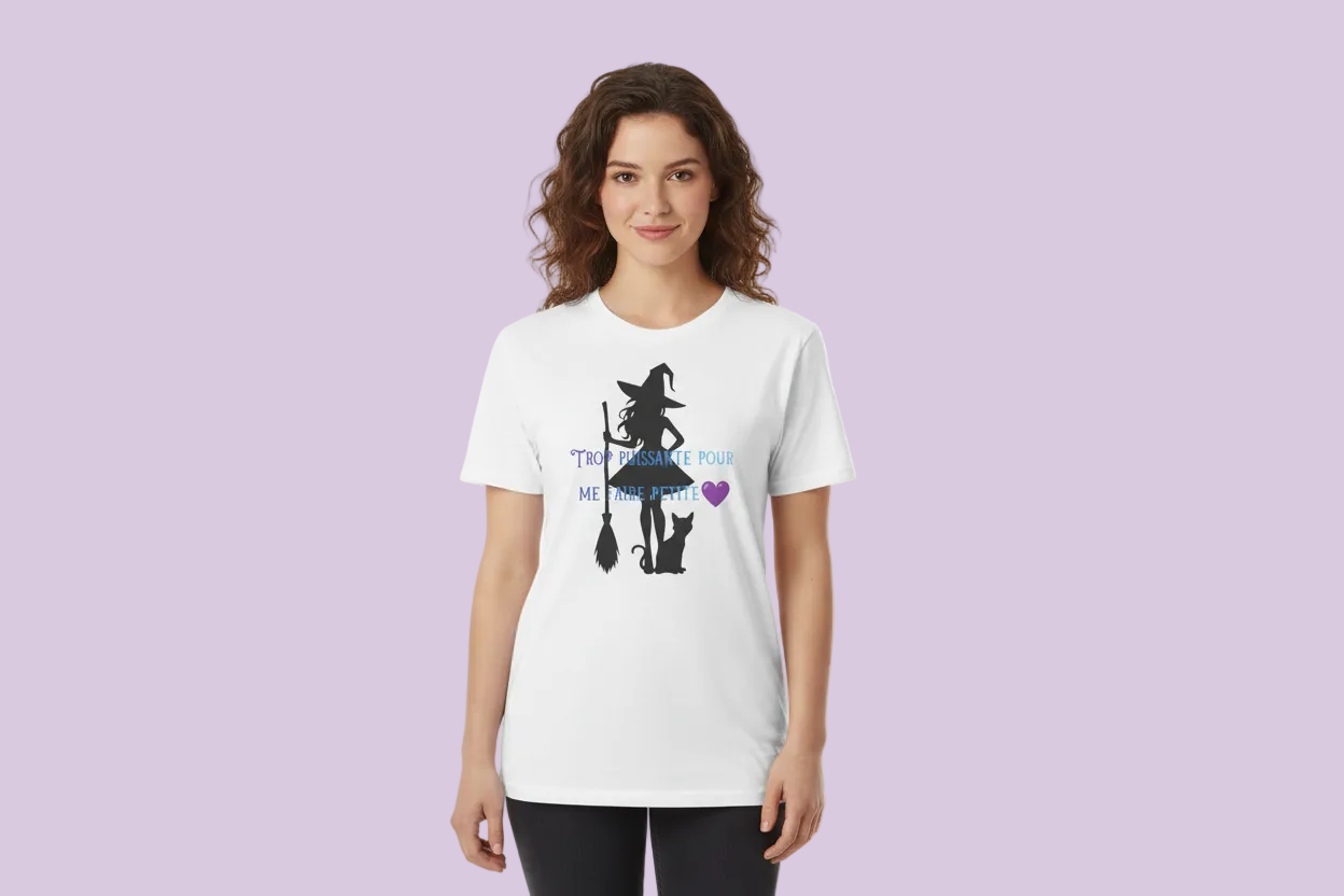 Witch Silhouette Tee — "Trop Puissante Pour Me Faire Petite" Graphic Shirt