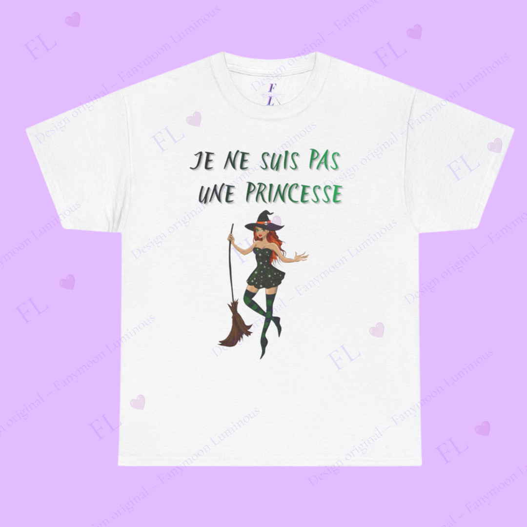 T-Shirt —Je ne suis pas une princesse / C'est moi qui ai changé le prince en grenouille"